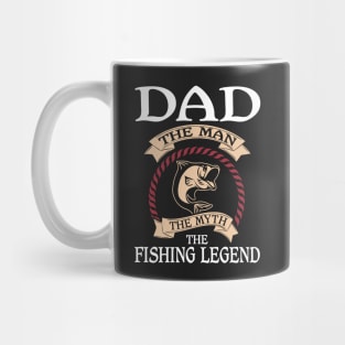 Dad The Fishing Legend Mug